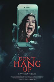 Don’t Hang Up
