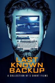 Last Known Backup