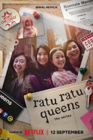 Ratu Ratu Queens: The Series