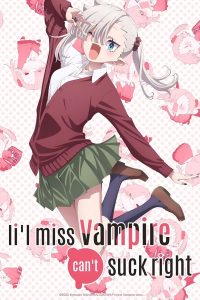 Li’l Miss Vampire Can’t Suck Right