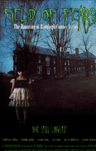 Field of Fears – The Haunting of Randolph County Asylum