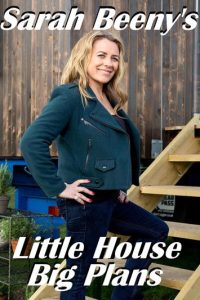 Sarah Beeny&#8217;s Little House Big Plans
