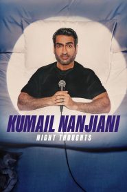Kumail Nanjiani: Night Thoughts