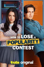 How to Lose a Popularity Contest