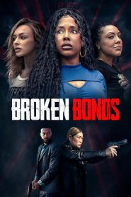 Broken Bonds