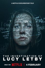 The Investigation of Lucy Letby