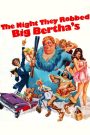 The Night They Robbed Big Bertha’s