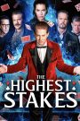 The Highest Stakes