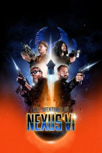 Les Aventures du Nexus VI