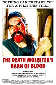 The Death Molester’s Barn of Blood