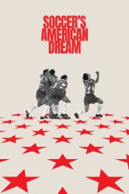Soccer’s American Dream